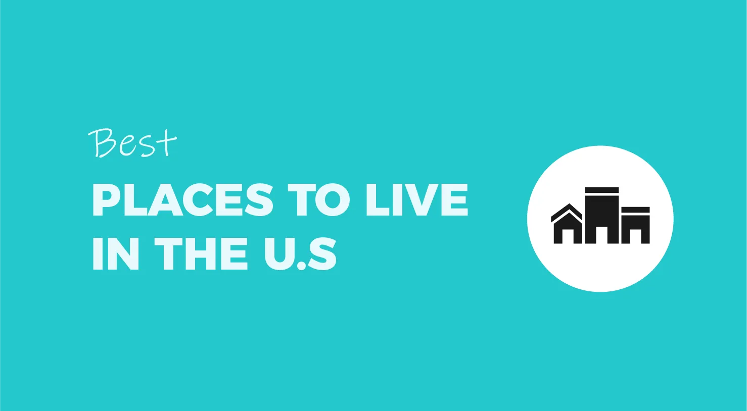 best places to live in the US
